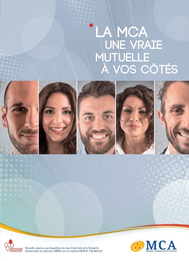 La MCA - Une vraie mutuelle à vos côtés